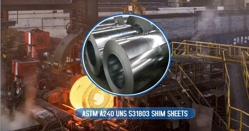 ASTM A240 UNS S31803 Shim Sheets