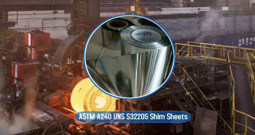 ASTM A240 UNS S32205 Shim Sheets